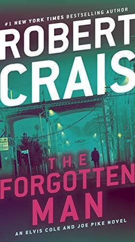 The Forgotten Man: An Elvis Cole and …, Crais, Robert Paperback Book Pre-Owned English