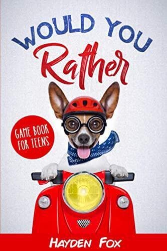 Would You Rather for Teens: The Ultimate Game For Teens F… by Fox, Hayden Paperback Book Pre-Owned English