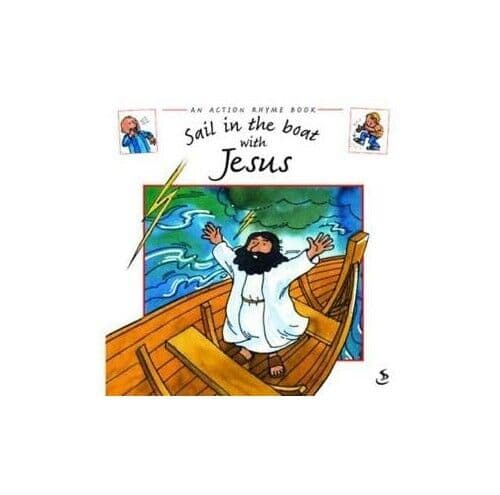 Sail in the Boat with Jesus (Action Rhyme s) by Lane, Leena Paperback Book Pre-Owned English