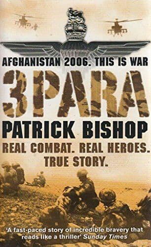 3 Para: Afghanistan 2006, This is War by Patrick Bishop Paperback Book Pre-Owned English