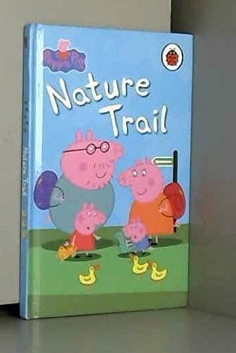 Peppa Pig: Nature Trail by Ladybird Paperback Book Pre-Owned English