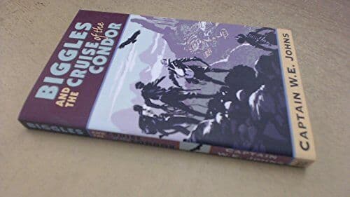 Biggles and the Cruise of the Condor by Captain W.E. Johns Paperback Book Pre-Owned English