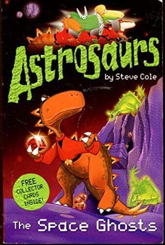 Astrosaurs Space Ghosts, Cole, Steve Paperback Book Pre-Owned English