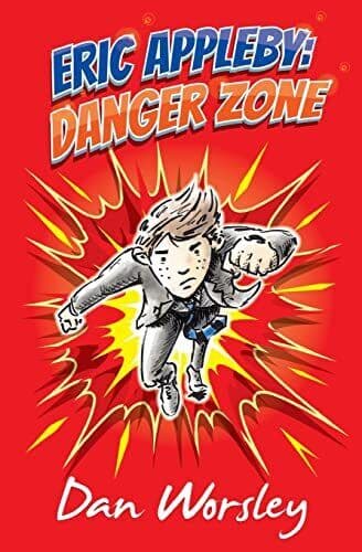 Eric Appleby: Danger Zone by Worsley, Dan Paperback Book Pre-Owned English