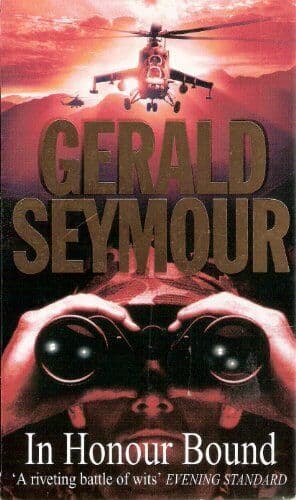IN HONOUR BOUND. by Seymour, Gerald. Paperback Book Pre-Owned English