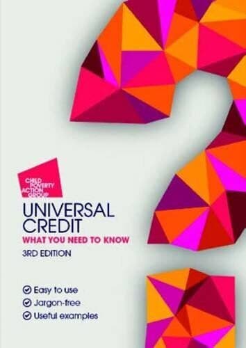 Universal Credit: What You Need to Know by Child Poverty Action Group Paperback Book Pre-Owned English