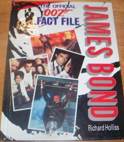 James Bond Fact File by Holliss, Richard. Paperback Book Pre-Owned English