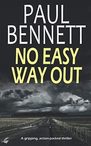 NO EASY WAY OUT a gripping action-pac…, BENNETT, PAUL Paperback Book Pre-Owned English