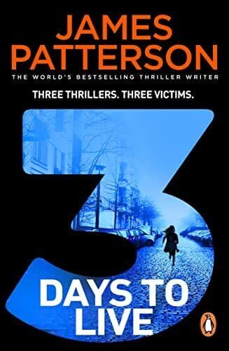 3 Days to Live, Patterson, James Paperback Book Pre-Owned English