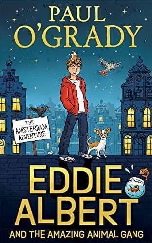 Eddie Albert and the Amazing Animal Gang: The Amsterdam Ad… by O�”Grady, Paul Paperback Book Pre-Owned English