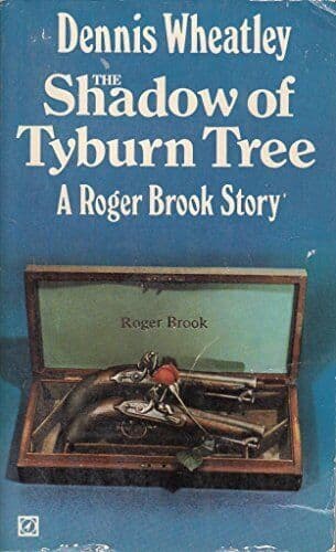 The Shadow of Tyburn Tree by Wheatley, Dennis Paperback Book Pre-Owned English