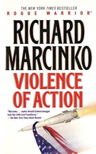 Violence of Action (Rogue Warrior) by Marcinko, Richard Paperback Book Pre-Owned English