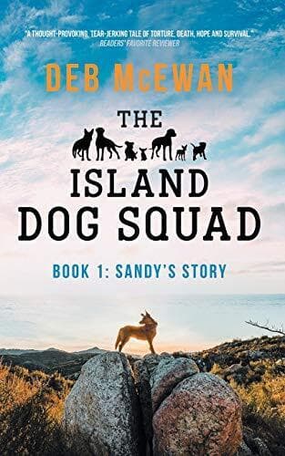 The Island Dog Squad: ( 1: Sandy’s …, McEwan, Deb Paperback Book Pre-Owned English