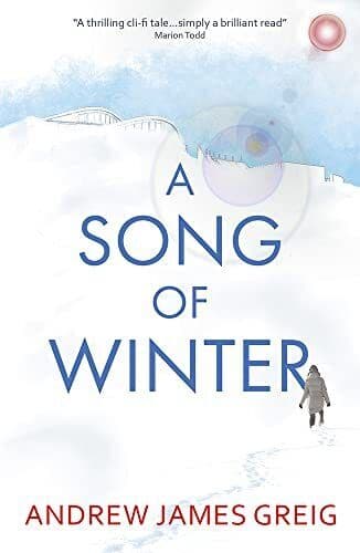 A Song of Winter, Greig, Andrew James Paperback Book Pre-Owned English