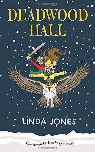DEADWOOD HALL: ‘A thrilling magical fantasy adventure for chi… by Jones, Linda Paperback Book Pre-Owned English