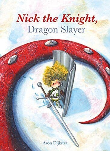Nick the Knight, Dragon Slayer, Dijkstra, Aron Paperback Book Pre-Owned English