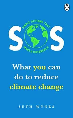 SOS: What you can do to reduce climate change - simple actions… by Wynes, Seth Paperback Book Pre-Owned English