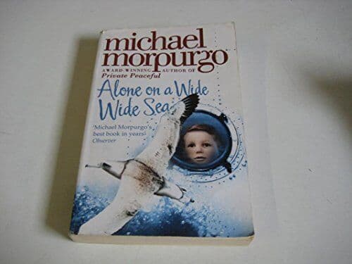 Alone on a Wilde Wilde Sea by michael morpurgo Paperback Book Pre-Owned English