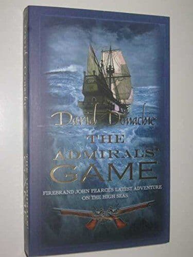 The Admiral Game - Firebrand John Pearce Series by David Donachie  Paperback Book Pre-Owned English