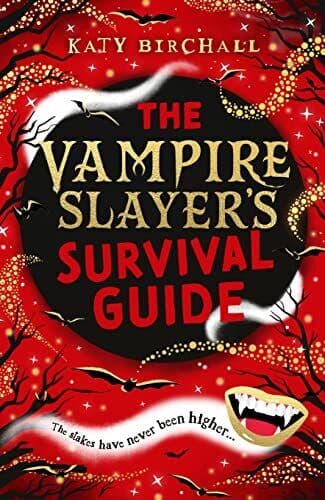 The Vampire Slayer’s Survival Guide, Birchall, Katy Paperback Book Pre-Owned English
