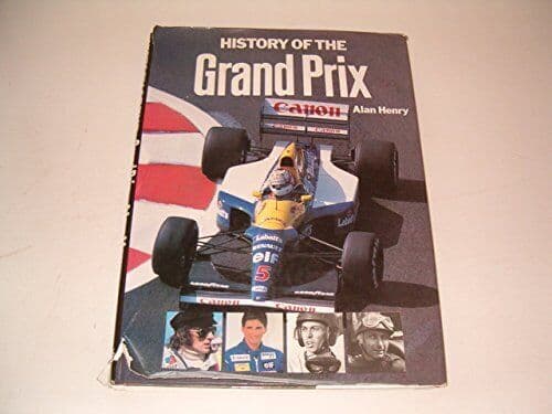 History of the Grand Prix by Henry, Alan Paperback Book Pre-Owned English