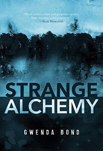Strange Alchemy, Bond, Gwenda Paperback Book Pre-Owned English