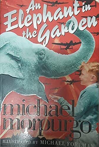 An Elephant in the Garden, Morpurgo, Michael Paperback Book Pre-Owned English