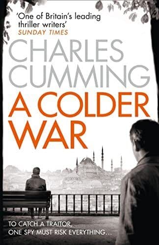 A Colder War: A gripping spy action crime thriller from t… by Cumming, Charles Paperback Book Pre-Owned English