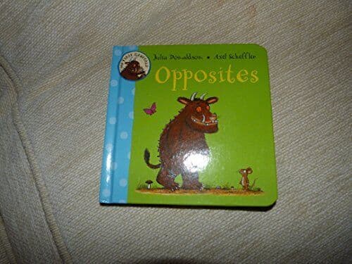 My First Gruffalo Opposites Tbp, Donaldson Julia S Paperback Book Pre-Owned English