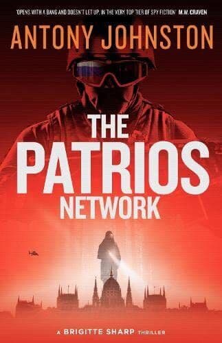 The Patrios Network - a Brigitte Sh…, Antony Johnston Paperback Book Pre-Owned English