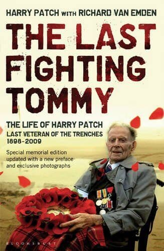 The Last Fighting Tommy (Memorial Edition): The Life … by Harry Patch; Richard Paperback Book Pre-Owned English
