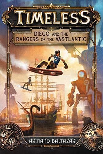 Timeless: Diego and the Rangers of …, Baltazar, Arman Paperback Book Pre-Owned English