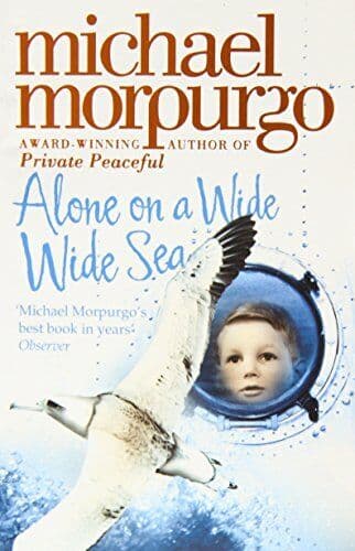 Alone on a Wide Wide Sea by Morpurgo Michael Paperback Book Pre-Owned English