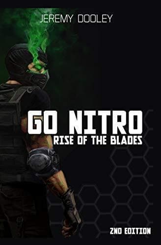 Go Nitro: Rise of the Blades: 1, Dooley, Jeremy N Paperback Book Pre-Owned English