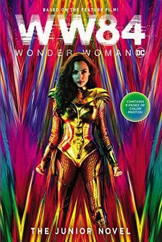 Wonder Woman 1984: The Junior Novel, Glass, Calliope Paperback Book Pre-Owned English