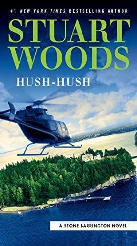 Hush-Hush (Stone Barrington Novel), Woods, Stuart Paperback Book Pre-Owned English