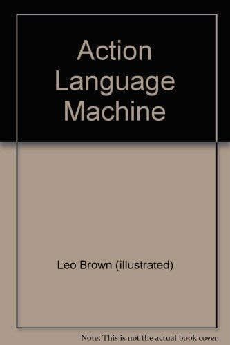 Action Language Machine, Leo Brown (illustrated) Paperback Book Pre-Owned English