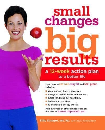 Small Changes, Big Results: A 12-week Action P… by Kelly James-Enger Paperback Book Pre-Owned English