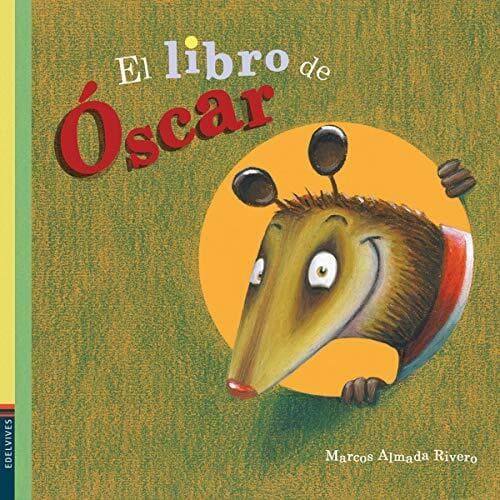 El Libro de Oscar, Almada Rivero, Marcos Paperback Book Pre-Owned English