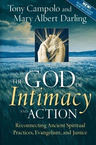 The God of Intimacy and Action: Recon…, Campolo, Tony Paperback Book Pre-Owned English