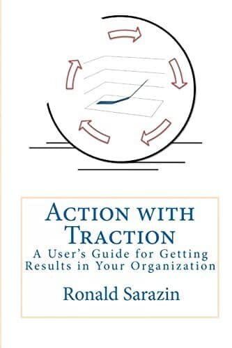 Action With Traction: A User’s Guid…, Sarazin, Ronald Paperback Book Pre-Owned English