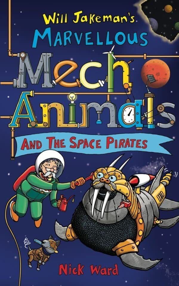 Jakeman’s Marvellous Mechanimals and the…, Ward, Nick Paperback Book Pre-Owned English