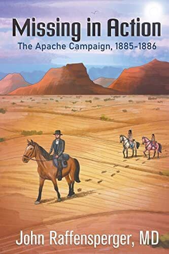 Missing in Action: The Apache Campa…, Raffensperger, Paperback Book Pre-Owned English