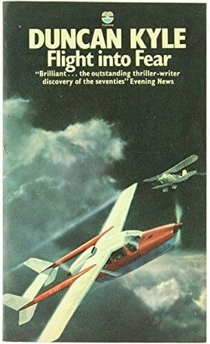 Flight into fear by Duncan Kyle Paperback Book Pre-Owned English