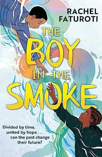 The Boy in the Smoke, Faturoti, Rachel Paperback Book Pre-Owned English