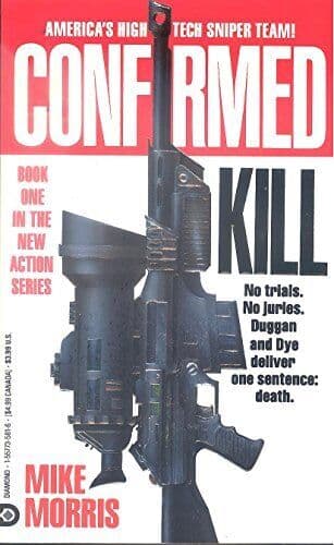 Confirmed Kill (New Action), Morris, Mike Paperback Book Pre-Owned English