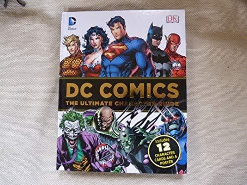 D C Comics: The Ultimate Character Guide by Anon Paperback Book Pre-Owned English