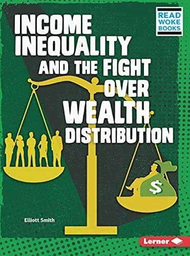Income Inequality and the Fight Over…, Smith, Elliott Paperback Book Pre-Owned English