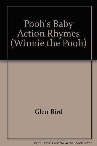 Pooh’s Baby Action Rhymes (Winnie the Pooh) by Glen Bird The Paperback Book Pre-Owned English
