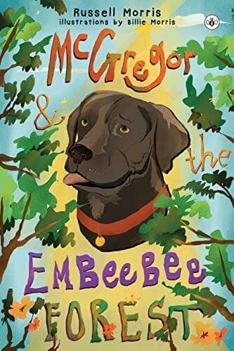 McGregor & The Embeebee Forest, Morris, Russell Paperback Book Pre-Owned English